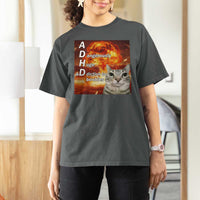ADHD Cat Meme T Shirt For Women Funny Kitty Flames Neurodivergent Gen Z - Wonder Print Shop