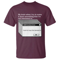 ADHD Meme T Shirt Funny System Error Neurodivergent Humor - Wonder Print Shop