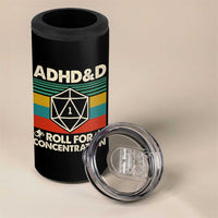ADHD&D Roll for Concentration 4 in 1 Can Cooler Tumbler Retro 90s ADHD Roll For Concentration Funny Gamer - Wonder Print Shop
