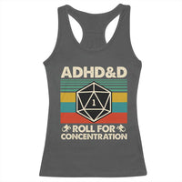 ADHD&D Roll for Concentration Racerback Tank Top Retro 90s ADHD Roll For Concentration Funny Gamer - Wonder Print Shop