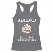 ADHD&D Roll for Concentration Racerback Tank Top ADHD Roll For Concentration Funny Gamer - Wonder Print Shop