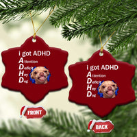 Funny ADHD Dog Meme Ceramic Ornament Attention Deficit Hey Dog Humor Lovers - Wonder Print Shop