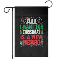 All I Want for Christmas Is A New President Garden Flag Subtle FDT Sarcastic Holiday - Wonder Print Shop