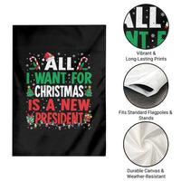 All I Want for Christmas Is A New President Garden Flag Subtle FDT Sarcastic Holiday - Wonder Print Shop