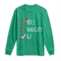 67 Christmas Long Sleeve Shirt Funny Nice Naughty Six Seven 6 7 Meme Brain Rot - Wonder Print Shop