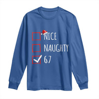 67 Christmas Long Sleeve Shirt Funny Nice Naughty Six Seven 6 7 Meme Brain Rot - Wonder Print Shop