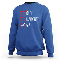 67 Christmas Sweatshirt Funny Nice Naughty Six Seven 6 7 Meme Brain Rot - Wonder Print Shop