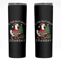 Funny Goose Christmas Skinny Tumbler Is This Jolly Enough Cute Xmas Duck - Wonder Print Shop