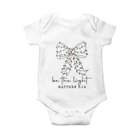 Be The Light Christmas Coquette Bow Baby Onesie Christian Religious Bible Verse - Wonder Print Shop
