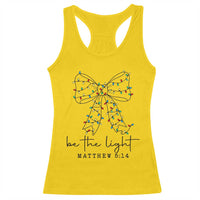 Be The Light Christmas Coquette Bow Racerback Tank Top Christian Religious Bible Verse - Wonder Print Shop