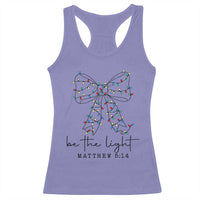 Be The Light Christmas Coquette Bow Racerback Tank Top Christian Religious Bible Verse - Wonder Print Shop