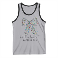 Be The Light Christmas Coquette Bow Tank Top Christian Religious Bible Verse - Wonder Print Shop