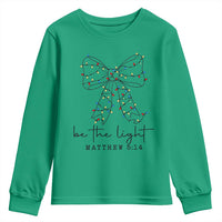 Be The Light Christmas Coquette Bow Youth Sweatshirt Christian Religious Bible Verse - Wonder Print Shop