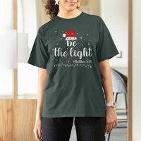 Be The Light Christmas T Shirt For Women Christian Religious Bible Verse Santa Hat Pajama - Wonder Print Shop