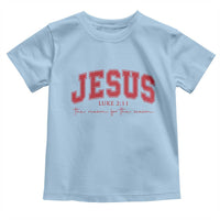 Jesus is the Reason Christmas Toddler T Shirt Christian Varsity - Wonder Print Shop