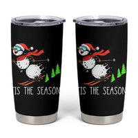 Funny Skiing Snowman Tumbler Cup Funny Tis The Season Snow Ski Lover Skier - Wonder Print Shop