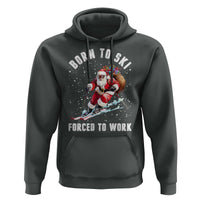 Skiing Santa Christmas Hoodie Funny Born to Ski Forced to Work - Wonder Print Shop