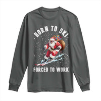 Skiing Santa Christmas Long Sleeve Shirt Funny Born to Ski Forced to Work - Wonder Print Shop