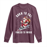 Skiing Santa Christmas Long Sleeve Shirt Funny Born to Ski Forced to Work - Wonder Print Shop