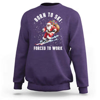 Skiing Santa Christmas Sweatshirt Funny Born to Ski Forced to Work - Wonder Print Shop