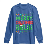 Merry Christmas Bruh Long Sleeve Shirt Meme Funny Saying Bro Greeting