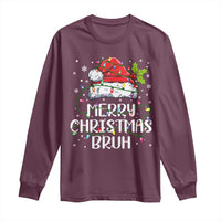 Merry Christmas Bruh Long Sleeve Shirt Funny Saying Santa Claus Christmas Lights Pajama