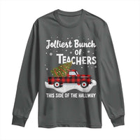 Teacher Christmas Long Sleeve Shirt Jolliest Bunch Of Teachers This Side Of The Hallway