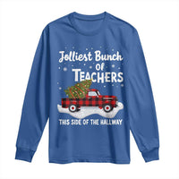 Teacher Christmas Long Sleeve Shirt Jolliest Bunch Of Teachers This Side Of The Hallway