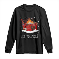 Dumpster Fire Long Sleeve Shirt Everything’s Fine Funny Christmas