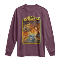 Subtle Abolish Ice Long Sleeve Shirt Retro Protest Satirical Graphic Let's Destroy Ice