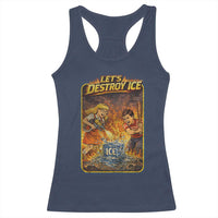Subtle Abolish Ice Racerback Tank Top Retro Protest Satirical Graphic Let's Destroy Ice
