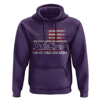 We The People Have Had Enough Hoodie Vintage Old 1776 Flag