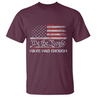 We The People Have Had Enough T Shirt Vintage Old 1776 Flag