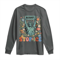 Stop ICE Long Sleeve Shirt Funny Statue of Liberty Boho Floral Resist Retro
