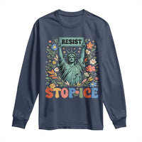 Stop ICE Long Sleeve Shirt Funny Statue of Liberty Boho Floral Resist Retro
