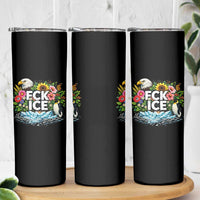 Fck Ice Skinny Tumbler Retro Floral FDT Protest Satirical Graphic