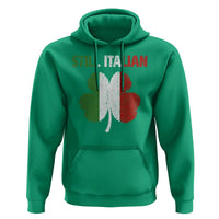 St Patricks Day Still Italian Hoodie Funny Retro Shamrock Italy Flag