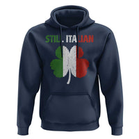 St Patricks Day Still Italian Hoodie Funny Retro Shamrock Italy Flag