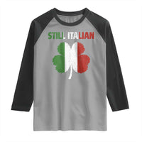 St Patricks Day Still Italian Raglan Shirt Funny Retro Shamrock Italy Flag