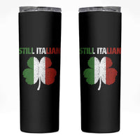 St Patricks Day Still Italian Skinny Tumbler Funny Retro Shamrock Italy Flag