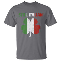 St Patricks Day Still Italian T Shirt Funny Retro Shamrock Italy Flag