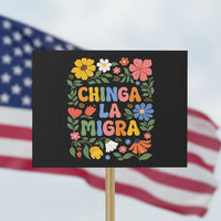 Chinga La Migra Protest Sign Funny Boho Floral Resist Retro Pro Immigration