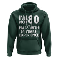 80th Birthday Hoodie Funny Saying Retro Vintage 80 Year Old Gift