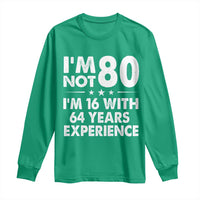 80th Birthday Long Sleeve Shirt Funny Saying Retro Vintage 80 Year Old Gift