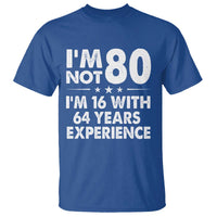 80th Birthday T Shirt Funny Saying Retro Vintage 80 Year Old Gift