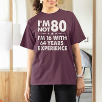 80th Birthday T Shirt For Women Funny Saying Retro Vintage 80 Year Old Gift