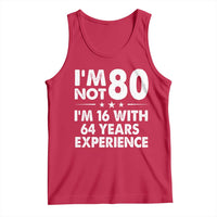 80th Birthday Tank Top Funny Saying Retro Vintage 80 Year Old Gift