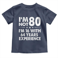 80th Birthday Toddler T Shirt Funny Saying Retro Vintage 80 Year Old Gift