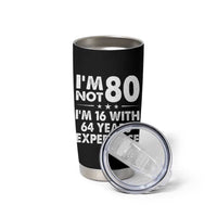 80th Birthday Tumbler Cup Funny Saying Retro Vintage 80 Year Old Gift