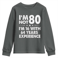 80th Birthday Youth Sweatshirt Funny Saying Retro Vintage 80 Year Old Gift
